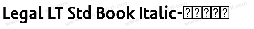 Legal LT Std Book Italic字体转换